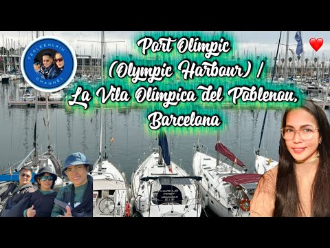 🇪🇸 Port Olímpic (Olympic Harbour) / La Vila Olímpica del Poblenou, Barcelona