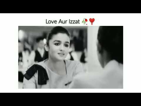 Love & Izzat 🥀❣️ Heart Touching Lines | Best Words | New Whatsapp Status