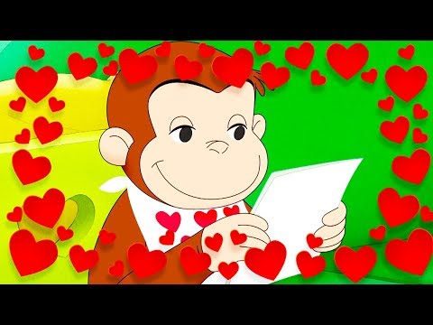 Curious George 🐵❤️Happy Valentine&#39;s Day, George ❤️🐵Valentines Day Special❤️🐵 Kids Cartoon