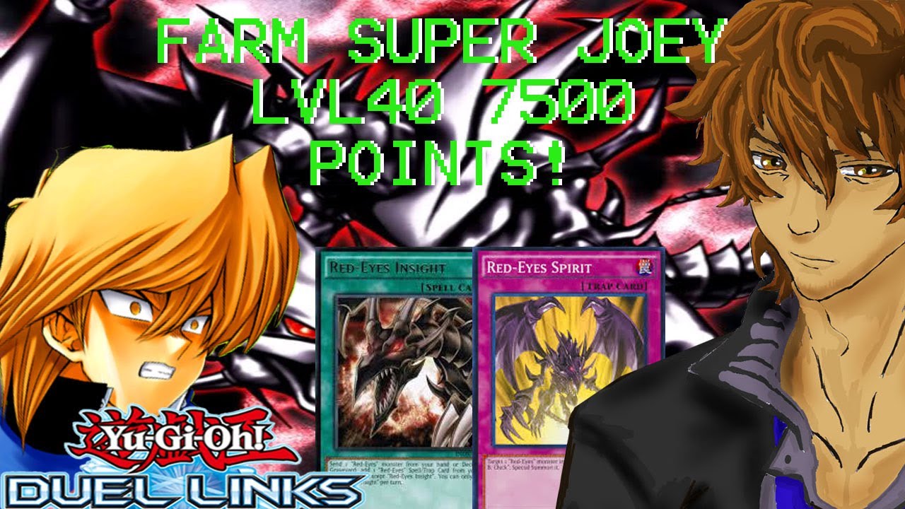 FARM SUPER JOEY LVL40 7000+ POINTS! | YuGiOh Duel Links