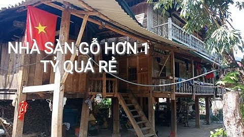 Khám Phá Tây Bắc Tập 1: Tìm Hiểu Kiến Trúc Nhà Sàn Gỗ 3 Tầng Của Dân Tộc Lự / Iu Mien VTV