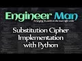 Substitution Cipher Implementation with Python