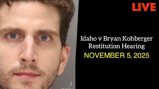 Bryan Kohberger’s LIVE Restitution Hearing