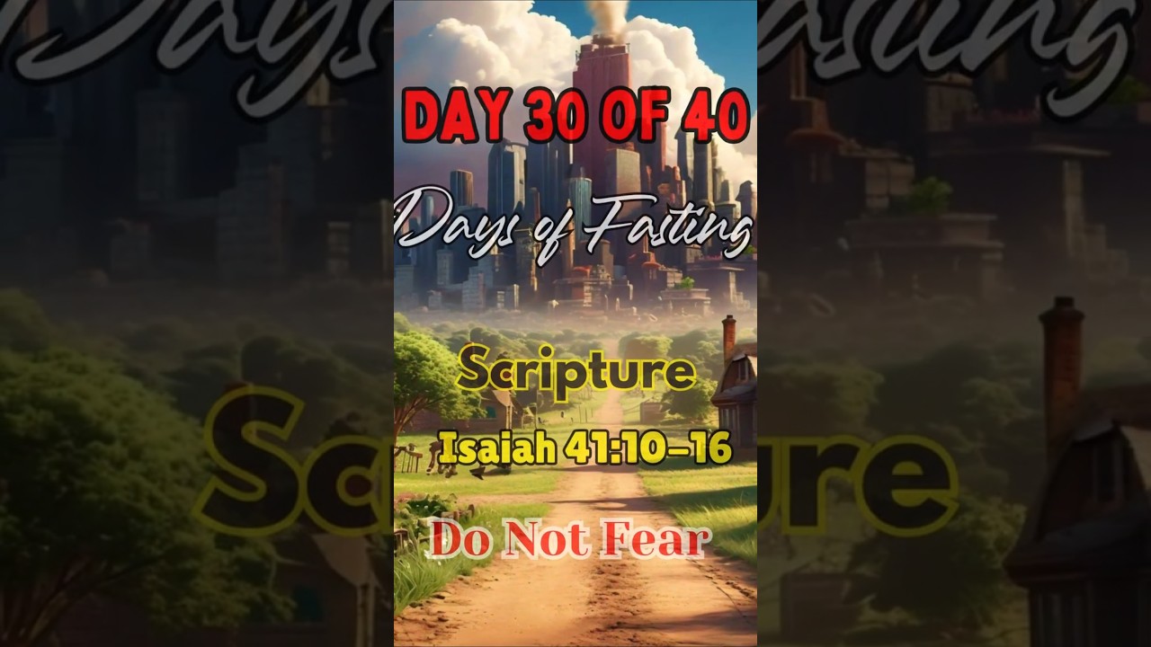 Do Not Fear! God is With You | Isaiah 