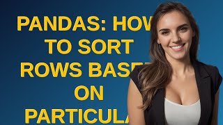 Pandas: How to sort rows based on particular suffix values?