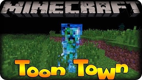 Minecraft Mods - TOON TOWN! - #8 SUPER CHARGED CREEPER!!! (Toon Town Mod)