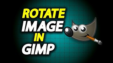 How To Rotate Image In GIMP - Full Guide