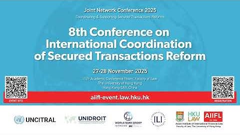 8th Conference on International Coordination of Secured Transactions Reform