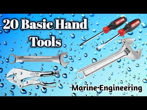 20 Basic Hand Tools Familiarization | Marine engineering Basic Tutorials