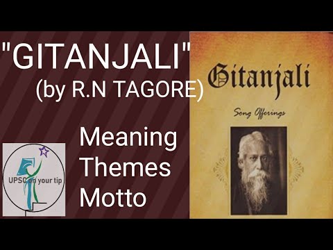 GITANJALI BY RABINDRANATH TAGORE|MEANING,MOTTO,THEMES OF GITANJALI IN HINDI|FACTS ABOUT GITANJALI