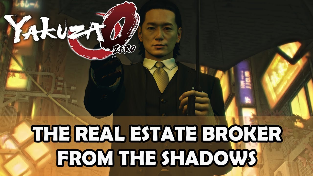 Yakuza 0 Chapter 2 The Real Estate Broker From The Shadows YouTube