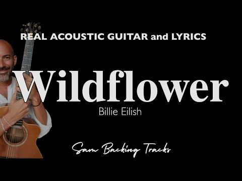 Wildflower Billie Eilish Acosutic Karaoke Original Key 