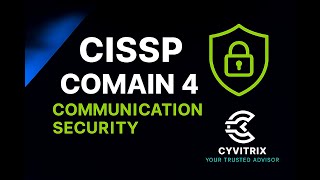 CISSP Certification Training - Domain 4 - 5 Secure Communication Channels or VPNs TLS IPSec