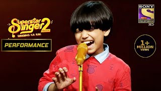 'Joru Ka Ghulam' पर Performance से Rohan ने जीता सबका दिल | Superstar Singer Season 2