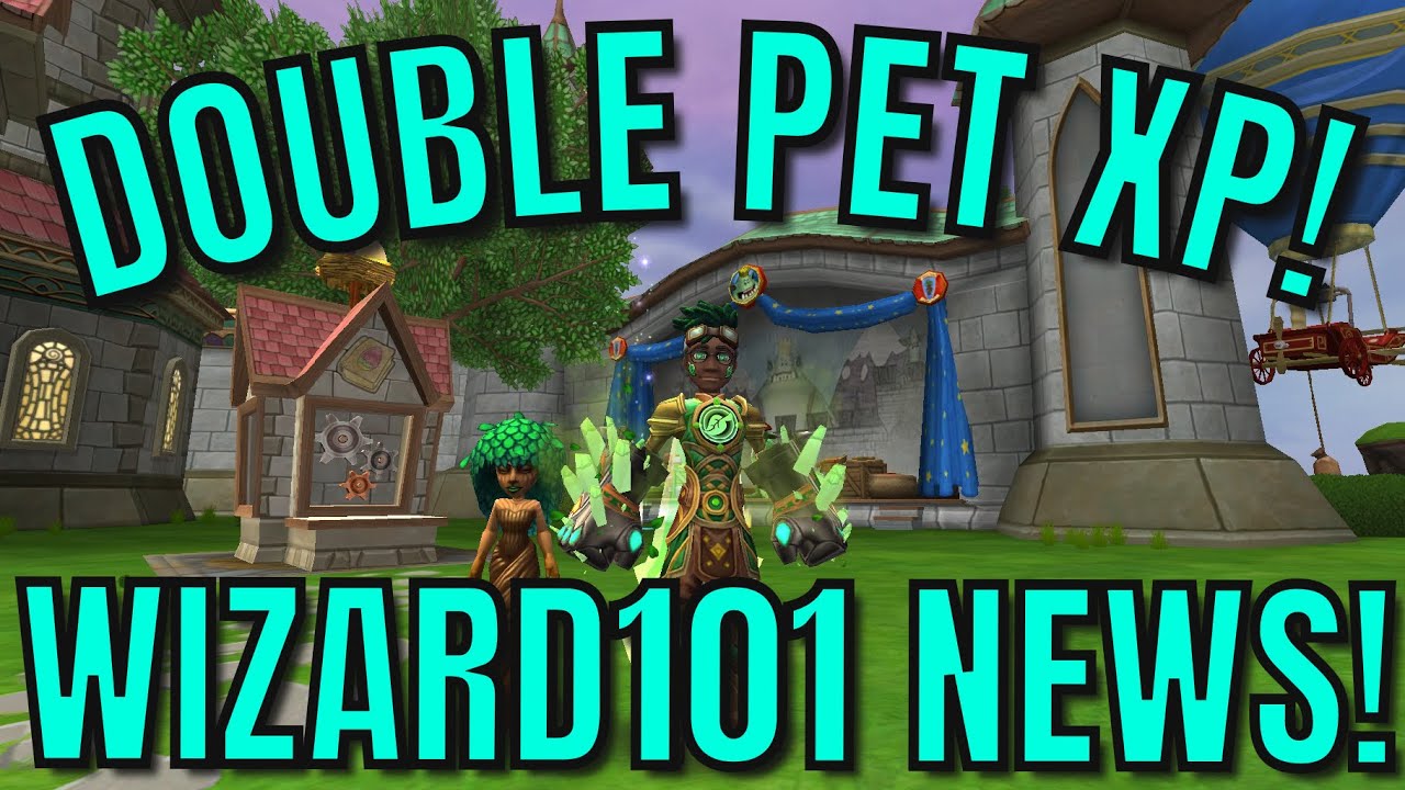 DOUBLE PET XP! Wizard101 News! YouTube