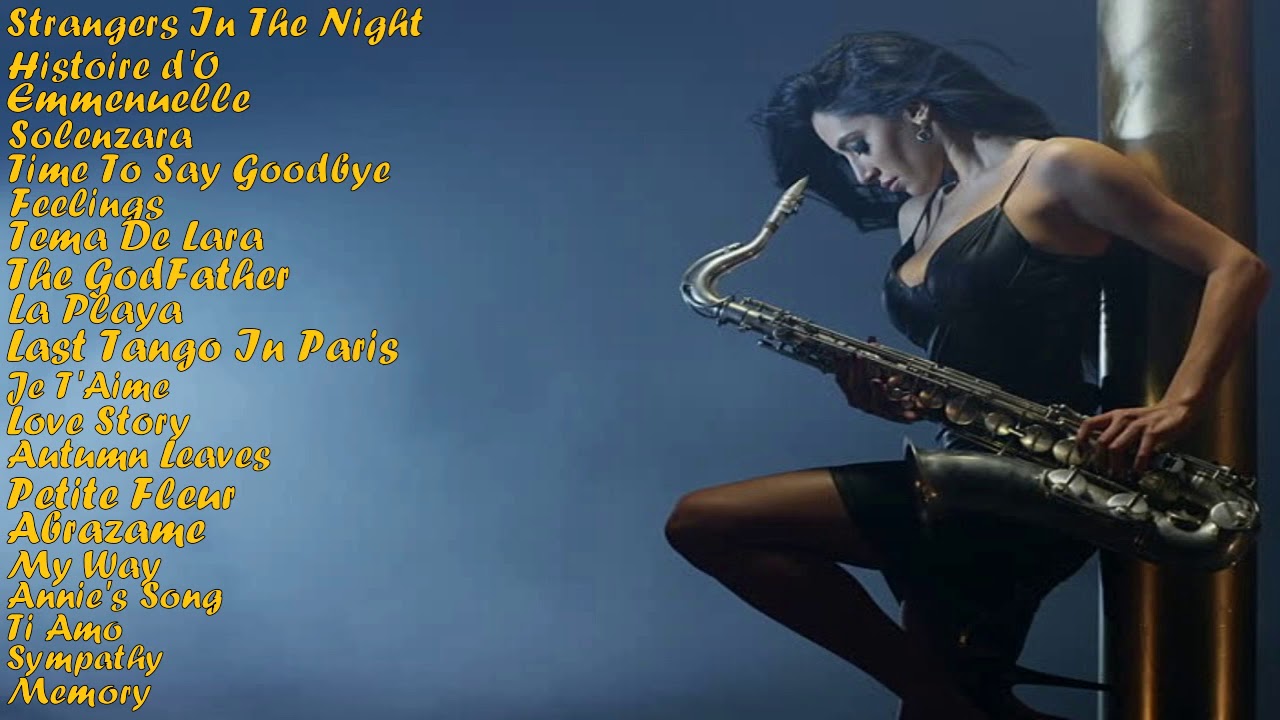 12 Best Elegant Saxophone Ever Autumn Leaves Collection Youtube Saxophone Songs Party Songs