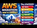 AWS Migration Strategies: The 7 R’s Explained (with Real-World Examples) #aws #amazonwebservices