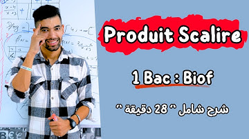 Produit Scalaire | 1 ère Bac Résumé complet | ملخص شامل لدرس الجداء السلمي -- أولى باك علمي
