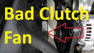 Symptoms of a Bad Clutch Fan and How to Test if it Has Failed