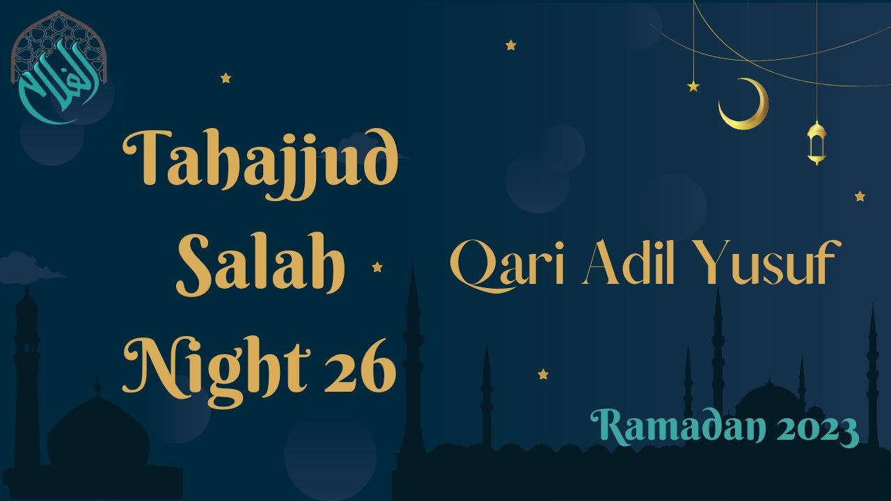 Surah Yusuf & Al Anbiyaa | Qari Adil Yusuf