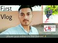 First vlog  aarav singh vlogs