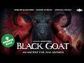 Black Goat 🎥 Cult Sacrifices &amp; Ancient Demonic Terror | FULL HORROR MOVIE