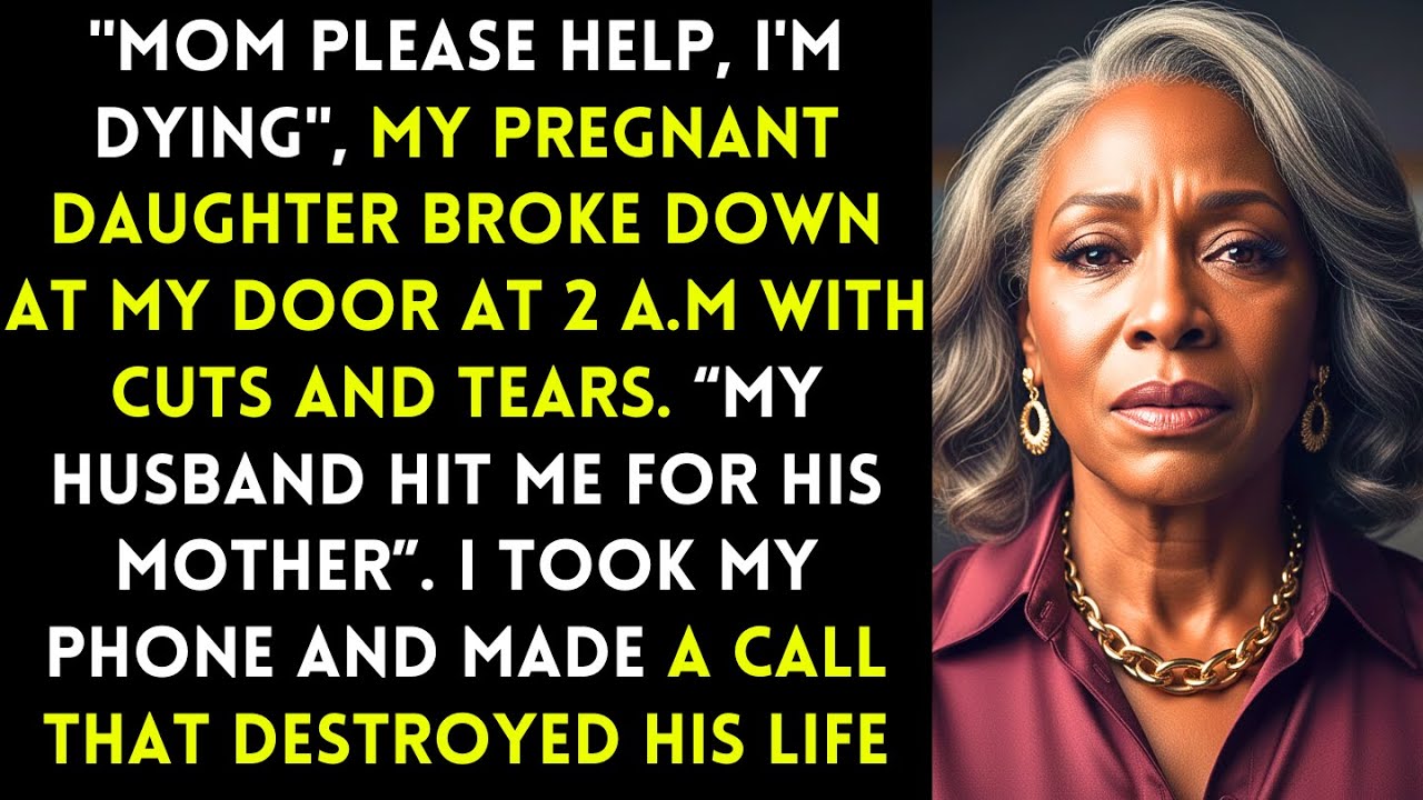 At 2 A.M My Pregnant Daughter Broke Down At My Door - My Son-in-law Had Hit Her Over His Mother...I.