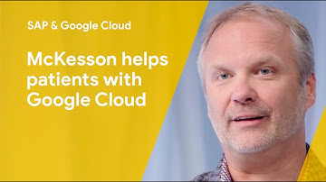 McKesson keeps patients healthier with digital transformation of running SAP on Google Cloud