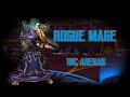 Classic TBC Arena - Rogue Mage Arenas PVP