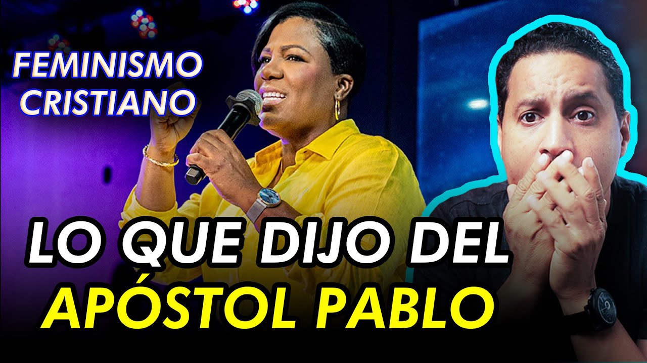 PASTORA AFIRMA QUE APÓSTOL PABLO DESPRECIABA LAS MUJERES