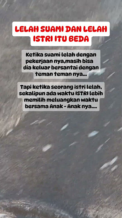 Lelah Suami dan Istri itu beda #shorts #shortvideo #quotes #story #storysad #motivasihidup #sedih