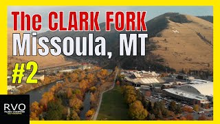 Fly Fishing The CLARK FORK River - Missoula, MT - Montana Tour - Episode #2