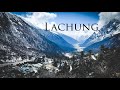 Lachung lachen  yamthang valley zero point  north sikkim  a cinematic