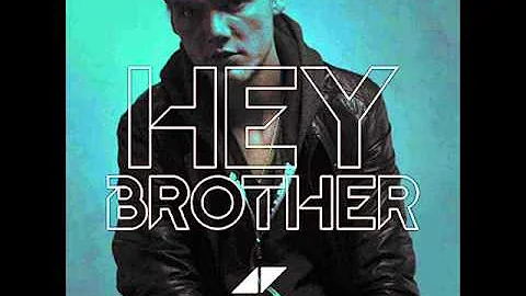 Avicii   Hey Brother Original Full Version Video Mix HQ