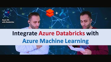 Integrate Azure Databricks with Azure Machine Learning