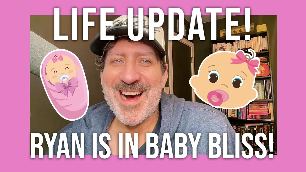 Life Update: Ryan Is In Baby Bliss! - So Bad It's Good with Ryan Bailey