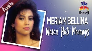 Meriam Bellina - Walau Hati Menangis chords