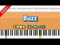 楽譜あり【Buzz】千賀健永 (Kis-My-Ft2) 歌詞付き