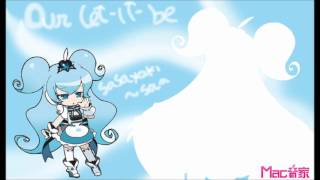 【Macne Sasayaki-san】Our Let-it-be【MACloid test】