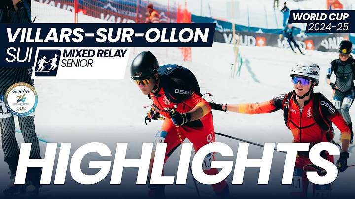 ISMF World Cup Villars-sur-Ollon | Mixed Relay Highlights