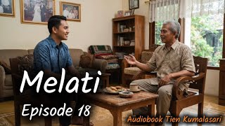 Melati - Episode 18