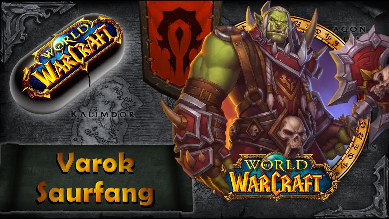 Warcraft w Pigułce: Varok Zaurzykieł, czyli Varok Saurfang