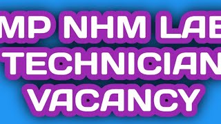 MP NHM Lab Technician Vacancy New
