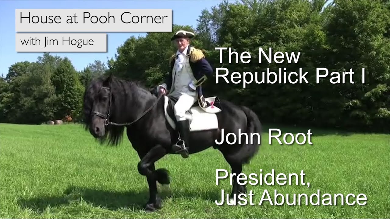 House on Pooh Corner - The New Republick Part 1