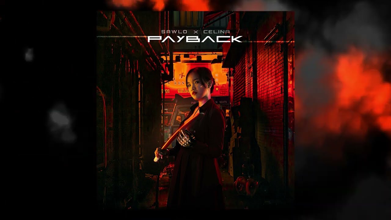 Guarda Celina x SAWLO - Payback su YouTube Guarda Celina x SAWLO - Payback su YouTube