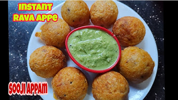 Instant rava appe recipe | How to make paniyaram |  Ravyache Appe | Sooji Appam recipe | easy snacks