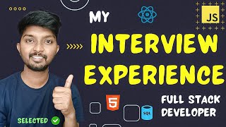 My Interview Experience Full Stack Developer: Insights & Tips
