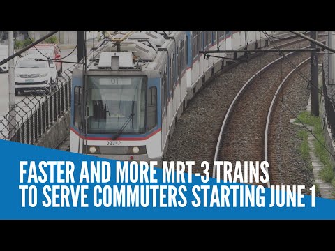 Faster and more MRT-3 trains to serve commuters starting June 1