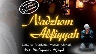 Download Lagu Lantunan NADHOM ALFIYAH | شَلَوَات نَظْمُ الألْفِيَّة | Lirik Arab, Latin \u0026 Terjemah | Indah \u0026 Merdu MP3 Download Lagu Lantunan NADHOM ALFIYAH | شَلَوَات نَظْمُ الألْفِيَّة | Lirik Arab, Latin \u0026 Terjemah | Indah \u0026 Merdu MP3
