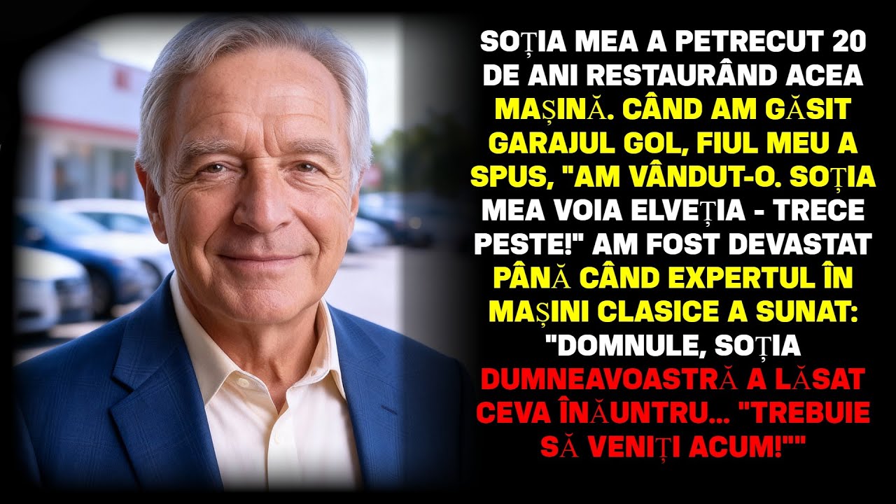 Fiul a vândut mașina clasică a soției pentru soția sa. Un expert auto m-a sunat.